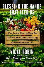 Blessing the Hands That Feed Us