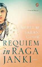 Requiem in Raga Janki [Hardcover] NEELUM SARAN GOUR
