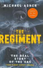 The Regiment: The Real Story of the SAS