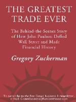 The Greatest Trade Ever