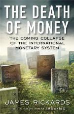 The Death of Money