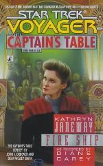 Fire Ship (Star Trek Voyager: The Captains Table, Book 4)