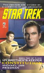 Constitution (Star Trek: My Brother's Keeper, Book 2)