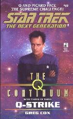 Q-Strike (Star Trek The Next Generation, Book 49)