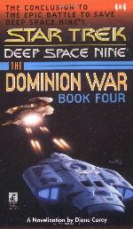 Sacrifice of Angels (Star Trek Deep Space Nine: The Dominion War, Book 4)