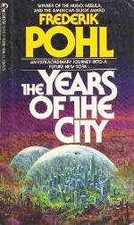 The Years of the City