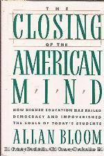 The Closing of the American Mind
