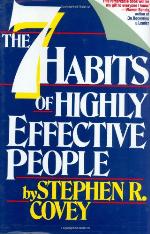 The 7 Habits of Highly Effective People