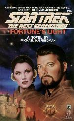Fortune's Light (Star Trek The Next Generation, No 15)