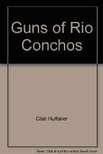 Guns of Rio Conchos