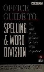 Office Guide to Spelling &amp; Word Division