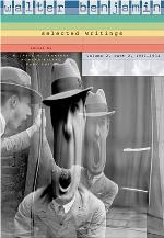 Walter Benjamin: Selected Writings, Volume 2: Part 2: 1931&ndash;1934 (Volume 2, Volume 2)