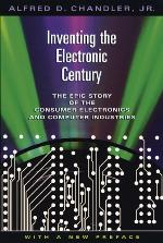 Inventing the Electronic Century