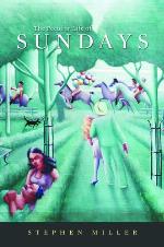 The Peculiar Life of Sundays