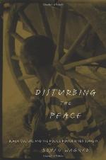 Disturbing the Peace