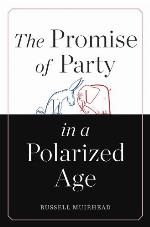 Promise of Party in a Polarized Age