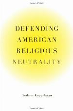Defending American Religious Neutrality