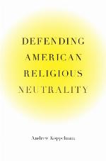 Defending American Religious Neutrality