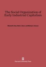The Social Organization of Early Industrial Capitalism