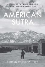American sutra : a story of faith and freedom in the Second World War