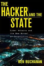 The hacker and the state: cyber attacks and the new normal of geopolitics