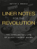 Liner Notes for the Revolution