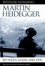 Martin Heidegger: Between Good and Evil
