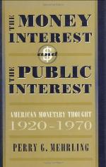 The Money Interest and the Public Interest
