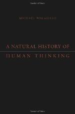 A Natural History of Human Thinking