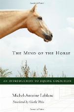 The Mind of the Horse: An Introduction to Equine Cognition