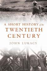 A Short History of the Twentieth Century