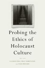 Probing the ethics of Holocaust culture