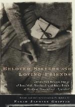 Beloved Sisters and Loving Friends: Letters from Rebecca Primus of Royal Oak, Maryland, and Addie Brown of Hartford,  Connecticut, 1854-1868