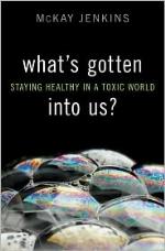 What's Gotten into Us?