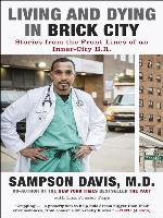 Living and Dying in Brick City