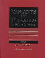 Variants and Pitfalls in Body Imaging