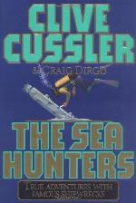 The SEA HUNTERS: True Adventures with Famous Shipwrecks