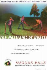 The Restraint of Beasts
