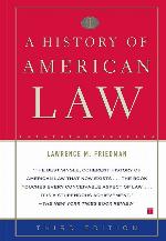 A History of American Law: Third Edition