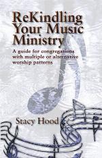Rekindling Your Music Ministry