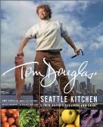 Tom Douglas' Seattle Kitchen