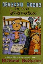 Science Magic in the Bedroom