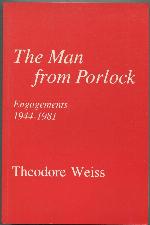 The Man from Porlock: Engagements, 1944-1981 (Princeton Series of Collected Essays)