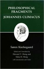 Philosophical Fragments/Johannes Climacus