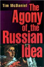 The Agony of the Russian Idea