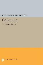 Collecting An Unruly Passion * Psychological Perspectives (Princeton Legacy Library, 268)
