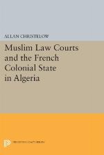 Muslim Law Courts and the French Colonial State in Algeria