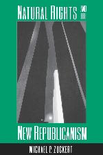 Natural Rights and the New Republicanism