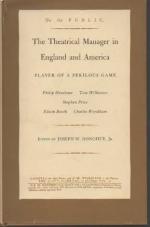 The Theatrical Manager in Britain and America: Player of a Perilous Game (Princeton Legacy Library, 1244)
