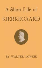 A Short Life of Kierkegaard